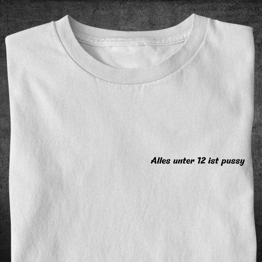 Alles unter 12 - Premium Shirt Unisex Frontprint
