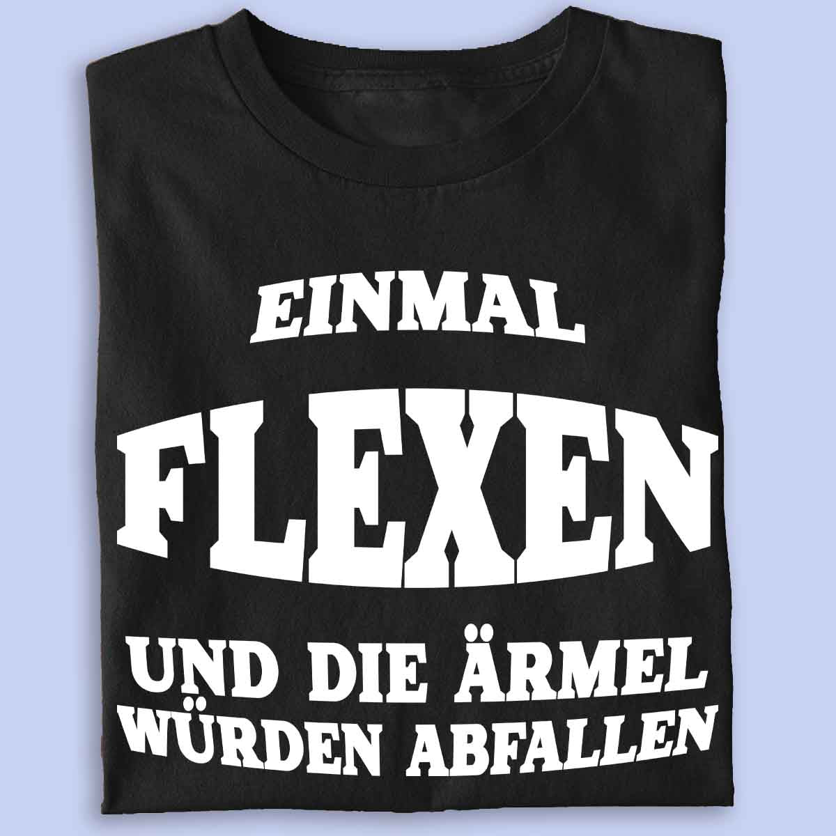 Flexen  - Premium Shirt Unisex