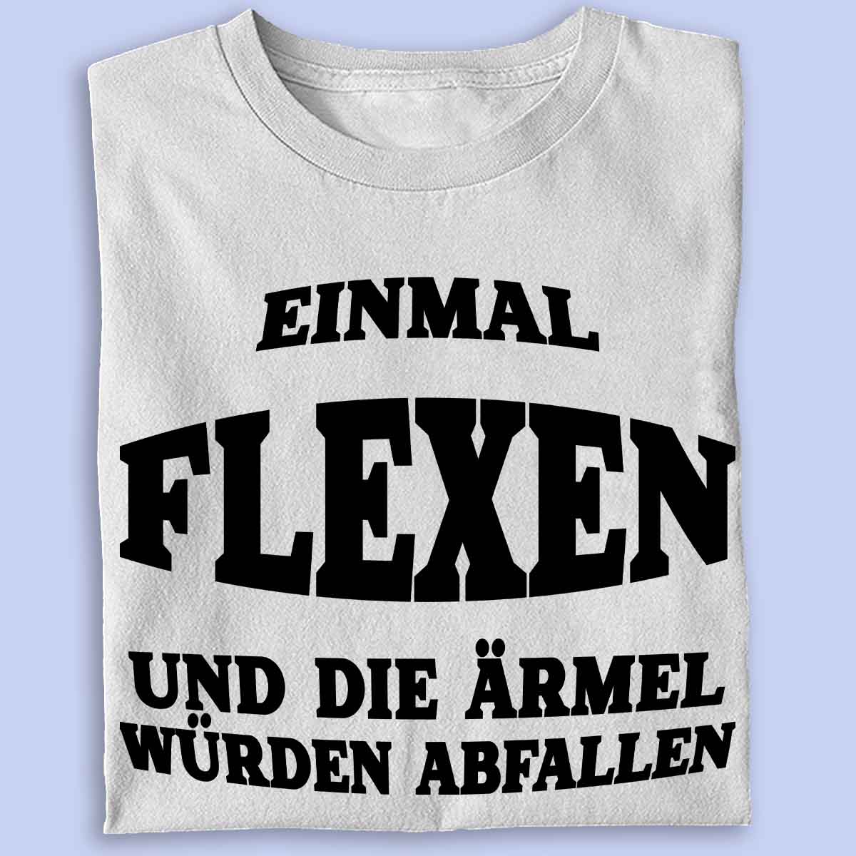Flexen  - Premium Shirt Unisex