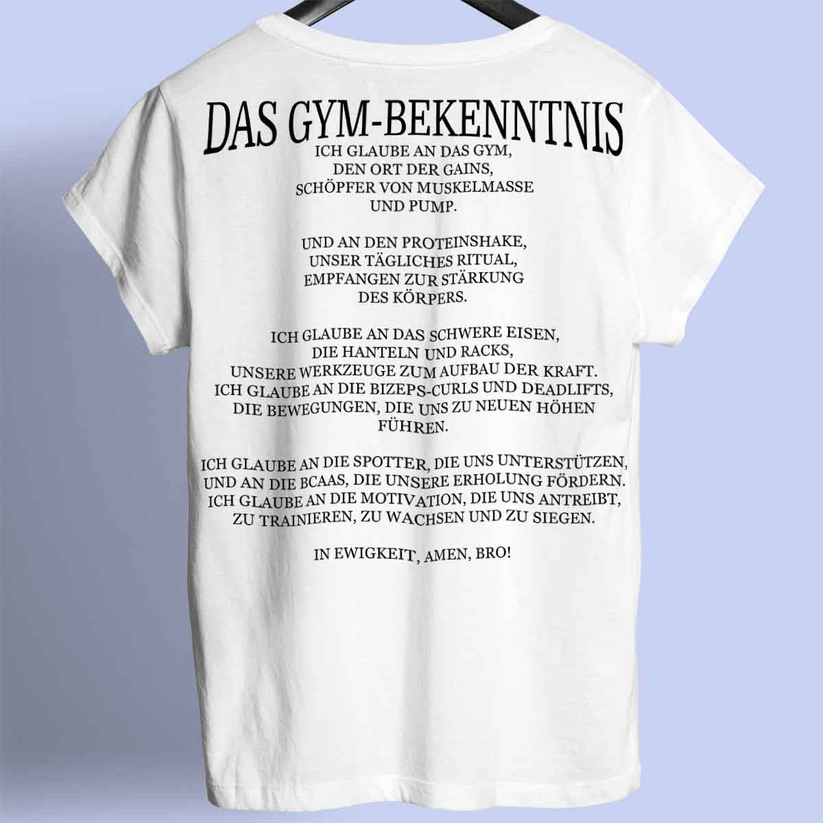 Das Gym-Bekenntnis - Premium Shirt Unisex Backprint